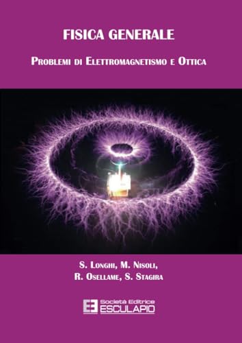 Beispielbild fr Fisica Generale Problemi di Elettromagnetismo e Ottica zum Verkauf von medimops