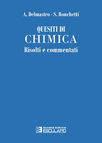 Beispielbild fr Quesiti di Chimica. Risolti e commentati zum Verkauf von medimops
