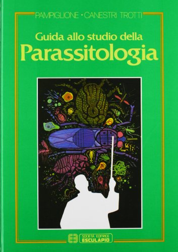 9788874885688: Guida allo studio della parassitologia