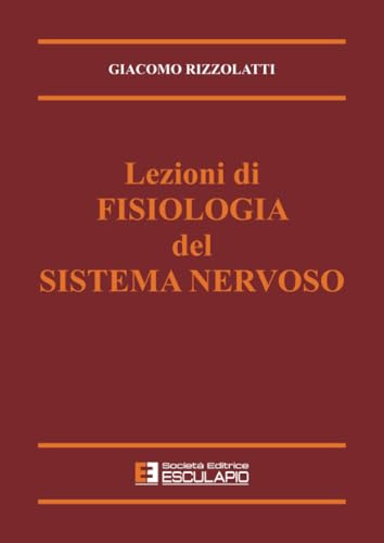 Imagen de archivo de Lezioni di Fisiologia del Sistema Nervoso (Italian Edition) a la venta por libreriauniversitaria.it