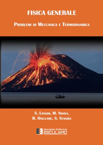 Beispielbild fr Fisica Generale. Problemi Di Meccanica E Termodinamica zum Verkauf von Buchpark