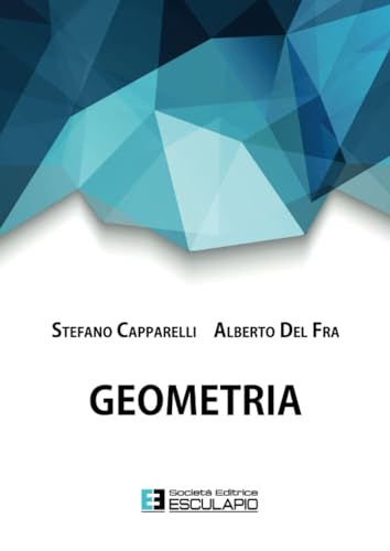 9788874888856: Geometria (Italian Edition)