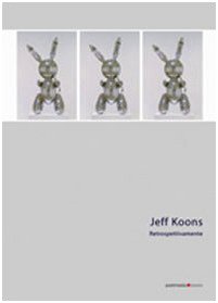 9788874900305: Jeff Koons. Retrospettivamente