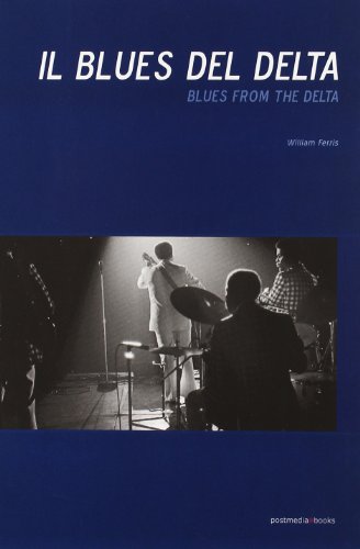 Il blues del Delta (9788874900596) by William Ferris