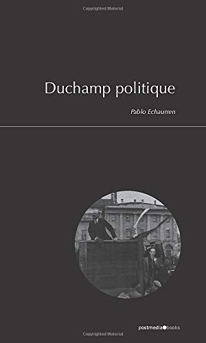 Beispielbild fr Duchamp politique zum Verkauf von medimops