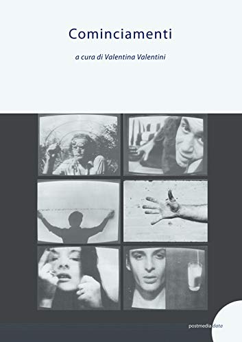 Stock image for Cominciamenti (Italian Edition) for sale by GF Books, Inc.