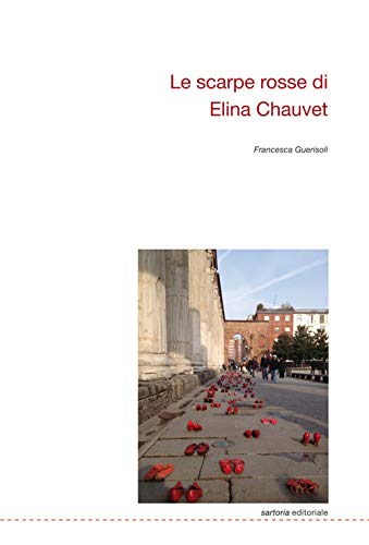 9788874902521: Le scarpe rosse di Elina Chauvet
