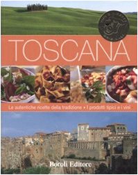 Imagen de archivo de Toscana (Vini e ricette originali) a la venta por medimops