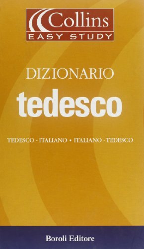 Dizionario tedesco. Tedesco-italiano. Italiano-tedesco