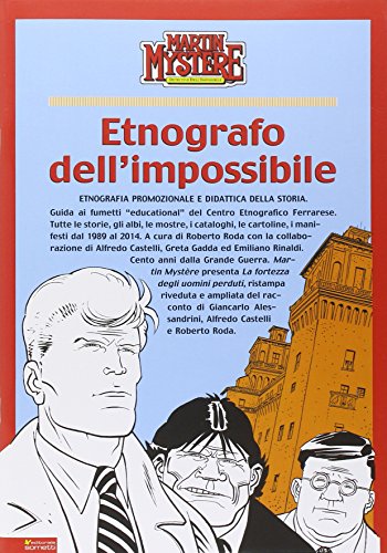 Beispielbild fr Martin Mystre. Etnografo dell'impossibile zum Verkauf von libreriauniversitaria.it