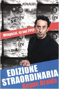 Imagen de archivo de Edizione straordinaria. Mingozzi, ci sei??!? a la venta por WorldofBooks