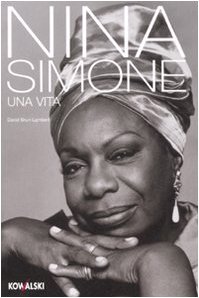 9788874967377: Nina Simone. Una vita