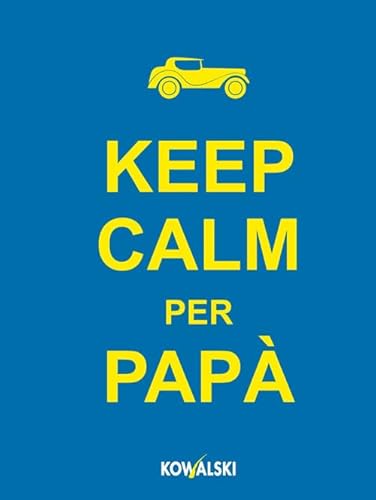 Imagen de archivo de Keep calm per pap a la venta por medimops