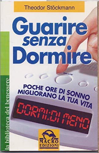 Stock image for Guarire senza dormire for sale by medimops