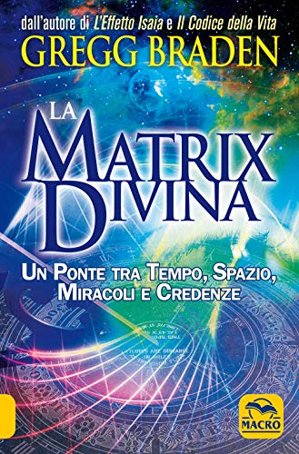 MATRIX DIVINA (LA) (GREGG BRAD (9788875078164) by Braden, Gregg