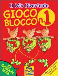 9788875078454: Il mio divertente gioco blocco. Ediz. illustrata (Vol. 1)