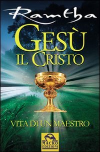 GesÃ¹ il Cristo. Vita di un maestro (9788875078683) by Unknown Author