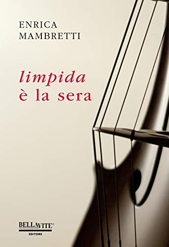 Stock image for Limpida  la sera for sale by libreriauniversitaria.it