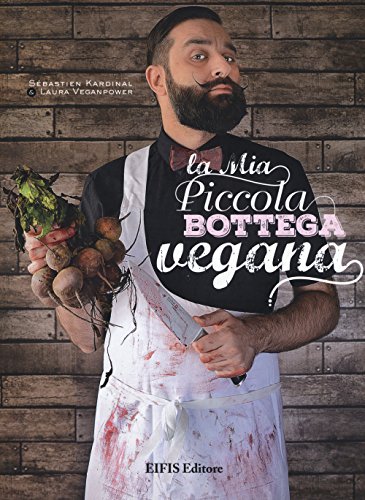 Imagen de archivo de La mia piccola bottega vegana a la venta por libreriauniversitaria.it