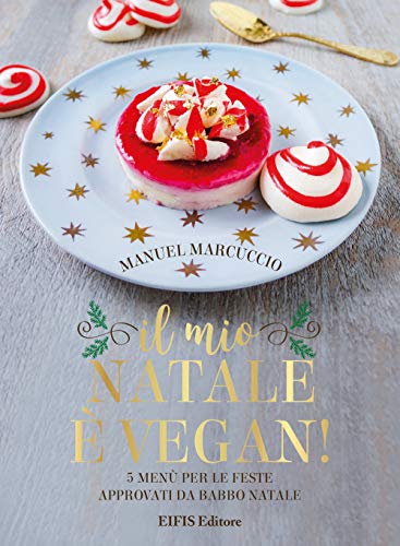 9788875171551: Il mio Natale  vegan