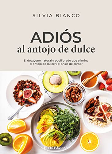 Stock image for ADI?S AL ANTOJO DE DULCE for sale by AG Library
