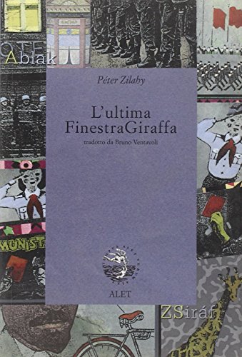 Stock image for L'ultima FinestraGiraffa (Perieli) for sale by medimops