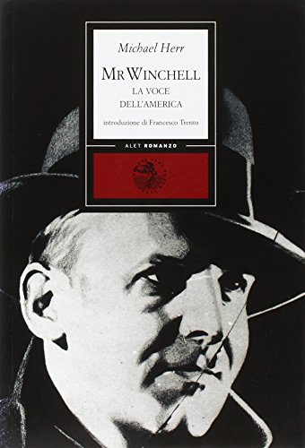 9788875201456: Mr. Winchell. La voce dell'America