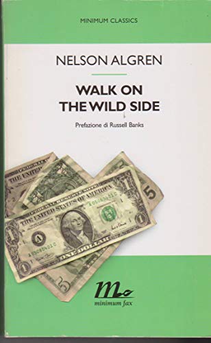 Walk on the wild side (9788875210168) by Nelson Algren