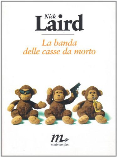 9788875211240: La banda delle casse da morto