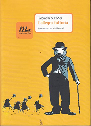 Stock image for L'allegra fattoria. Sette racconti per adulti cattivi for sale by libreriauniversitaria.it