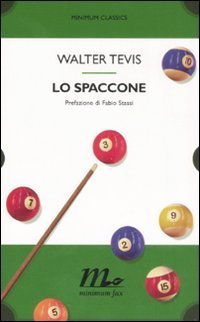 Lo spaccone (9788875211790) by Tevis, Walter