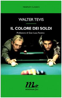 Il colore dei soldi (9788875212438) by Tevis, Walter