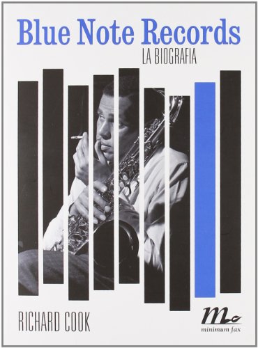 Blue note records. La biografia (9788875213268) by Richard Cook