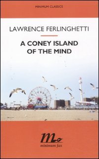 Coney Island of the mind (A) (9788875213657) by Lawrence Ferlinghetti