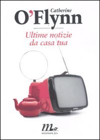 Immagine dell'editore per Ultime notizie da casa tua venduto da medimops