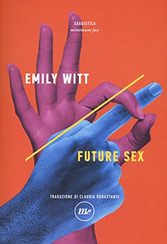 Beispielbild fr Future sex zum Verkauf von libreriauniversitaria.it