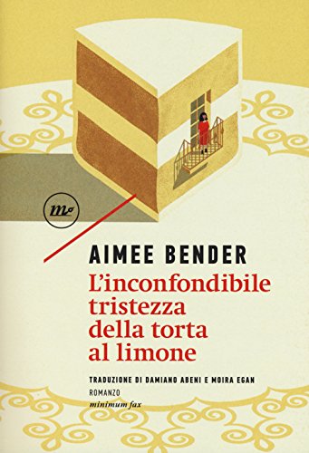 Stock image for L'inconfondibile tristezza della torta al limone for sale by medimops