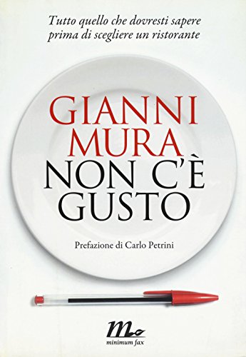 Stock image for NON C'E' GUSTO [Paperback] (Italian) for sale by Brook Bookstore