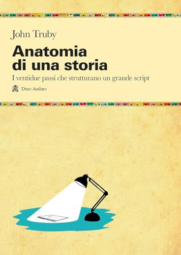 Stock image for Anatomia di una storia for sale by libreriauniversitaria.it