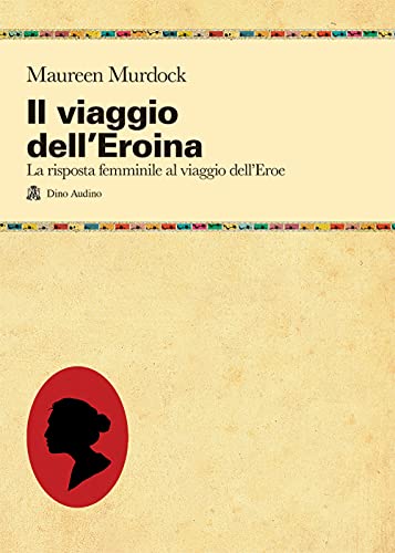 Stock image for Il viaggio dell'eroina for sale by libreriauniversitaria.it