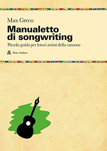 Stock image for Manualetto di songwriting for sale by libreriauniversitaria.it