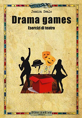 Stock image for Drama games. Esercizi di teatro for sale by libreriauniversitaria.it