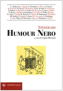 9788875330231: Itinerari dell'Humour Nero