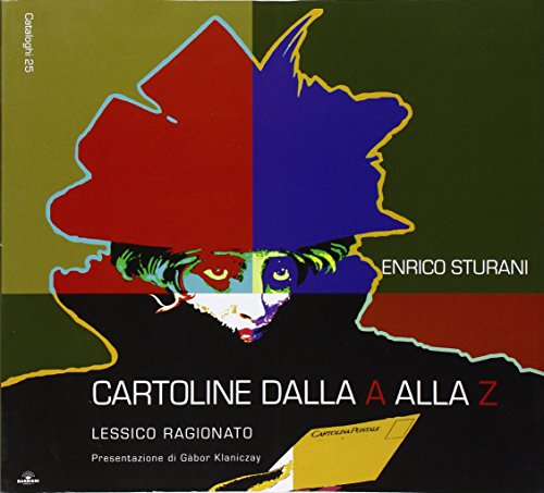 9788875330620: Cartoline dalla A alla Z. Lessico ragionato. Ediz. illustrata