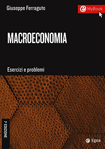 Stock image for Macroeconomia 7ed. esercizi e problemi for sale by Brook Bookstore