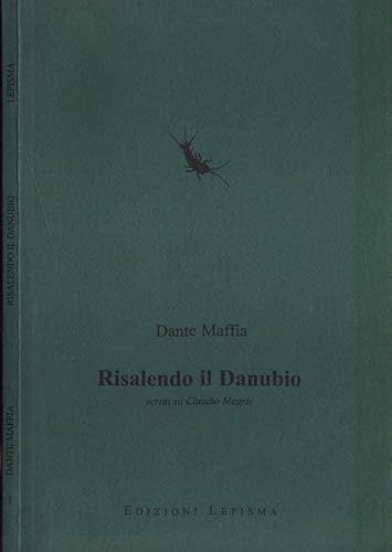 9788875370886: Risalendo il Danubio. Scritti su Claudio Magris (Le ranocchie)