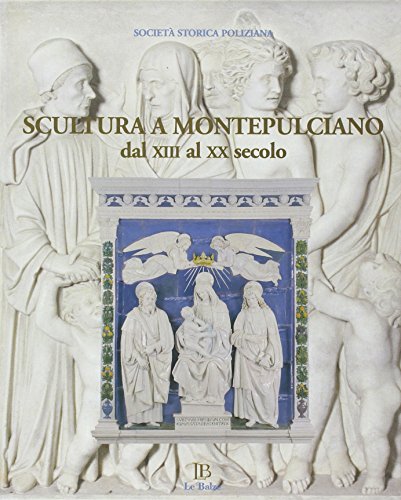 9788875390259: Scultura a Montepulciano Dal XIII a