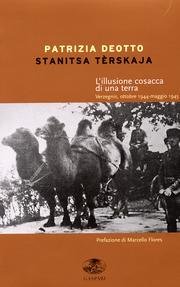 Stock image for Stanitsa Trskja. L'illusione cosacca di una terra. Verzagnis 1944-1945 for sale by libreriauniversitaria.it