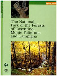 Stock image for Parco delle Foreste Casentinesi, Monte Falterona e Campigna for sale by Revaluation Books