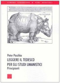 Stock image for Leggere il tedesco per gli studi umanistici for sale by libreriauniversitaria.it